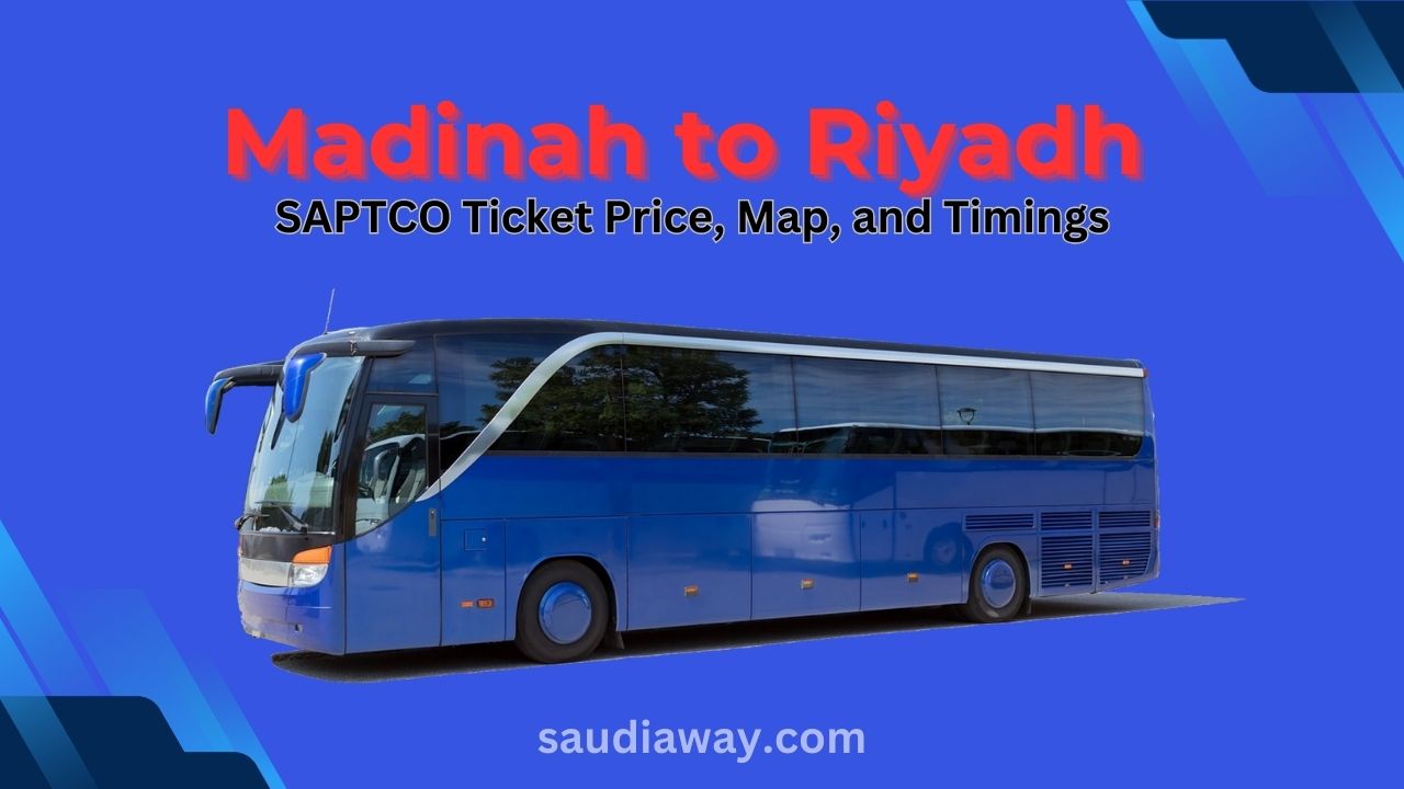 Madinah to Riyadh SAPTCO Ticket Price